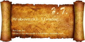 Hrabovszki Tivadar névjegykártya